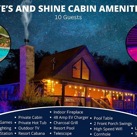 Ryes And Shine Bootlegger'S Cabin! Hot Tub* Pool* Arcade* Billiards *Ev * Pet Friendly Sevierville Ngoại thất bức ảnh