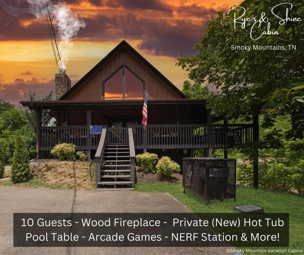 Ryes And Shine Bootlegger'S Cabin! Hot Tub* Pool* Arcade* Billiards *Ev * Pet Friendly Sevierville Ngoại thất bức ảnh